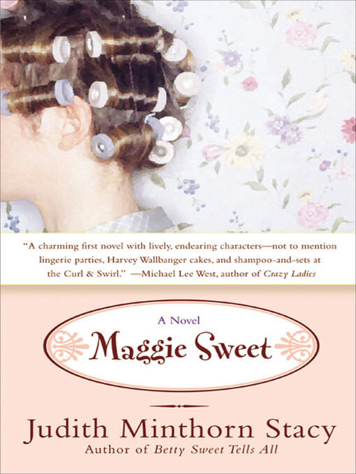Title details for Maggie Sweet by Judith Minthorn Stacy - Available